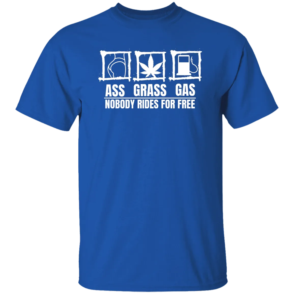 Ass Grass Gas /Black T-Shirt