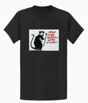 Banksy T-shirt - I'm out of Bed