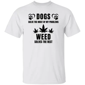 Dogs & Weed T-Shirt