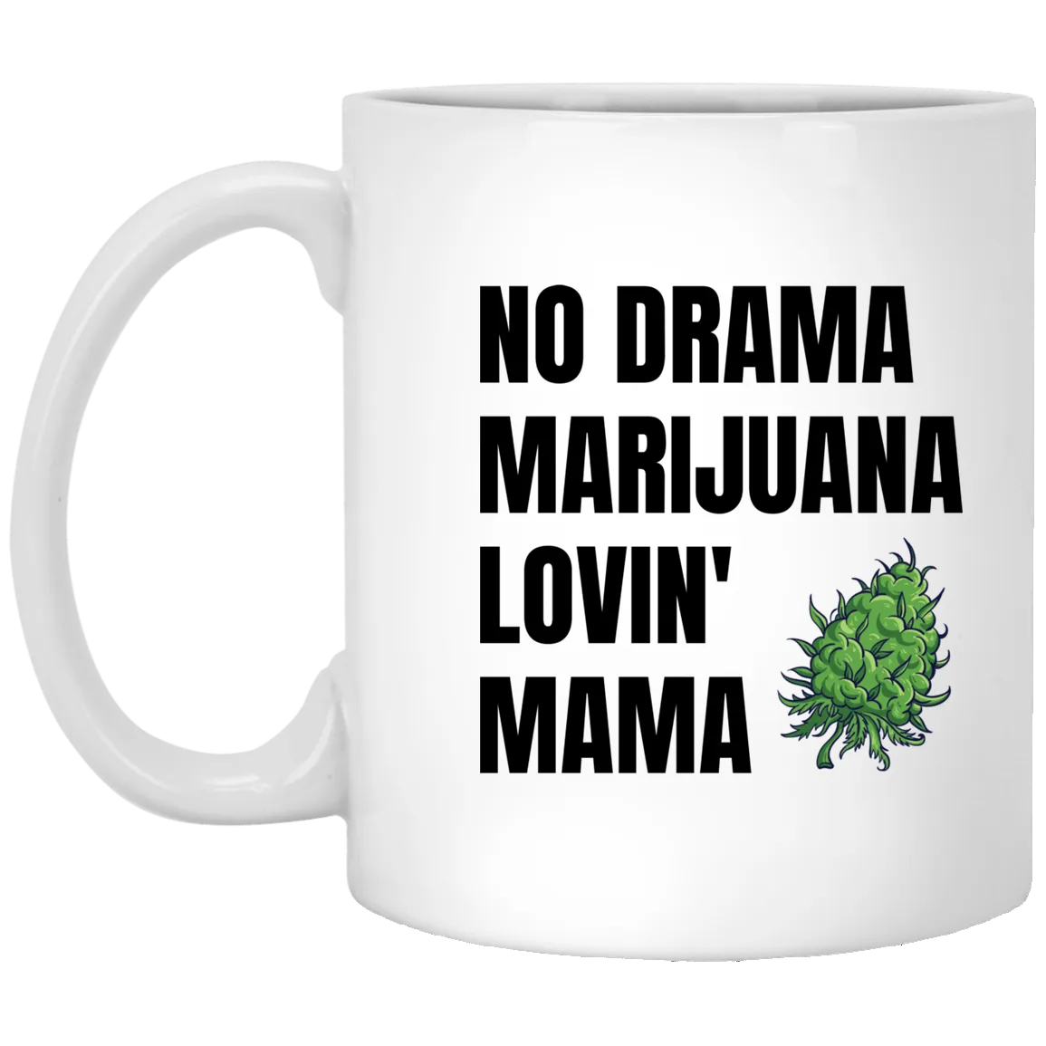 Lovin' Mama 11 oz. White Mug