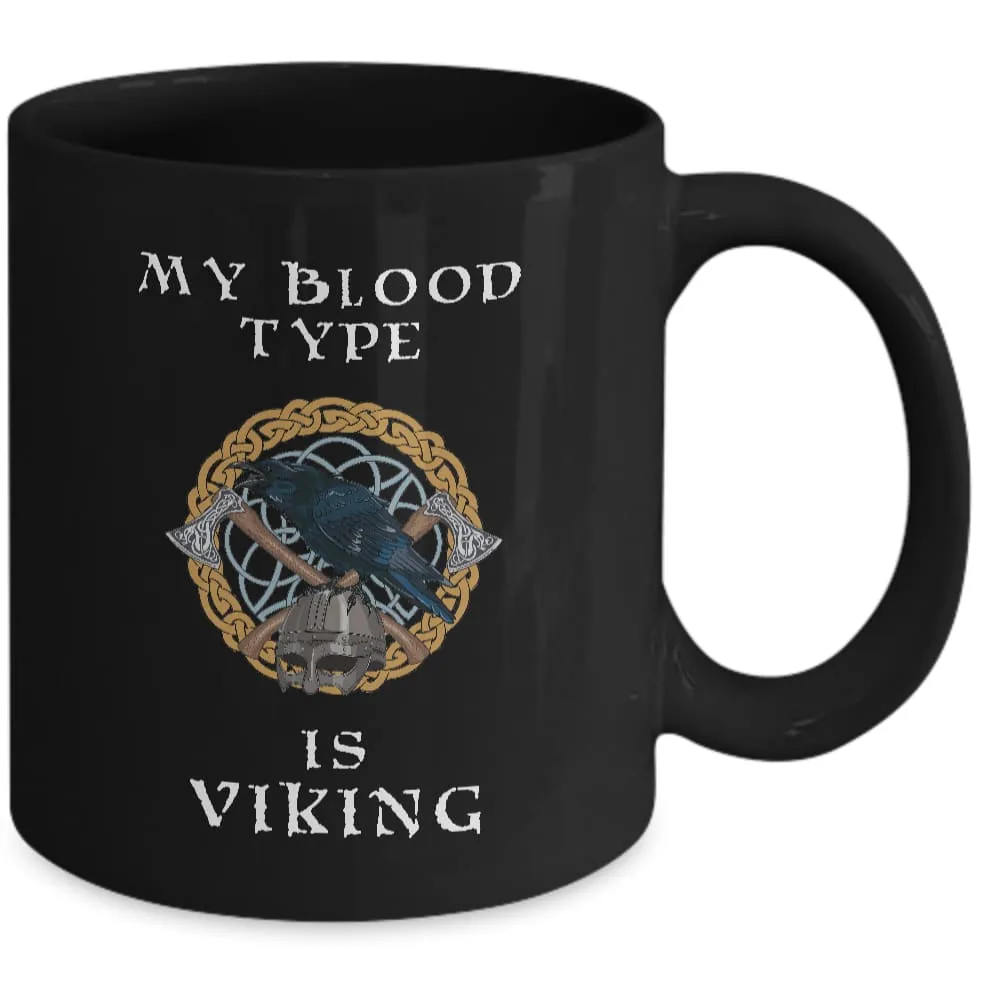 My Blood Type Is Viking Black Mug