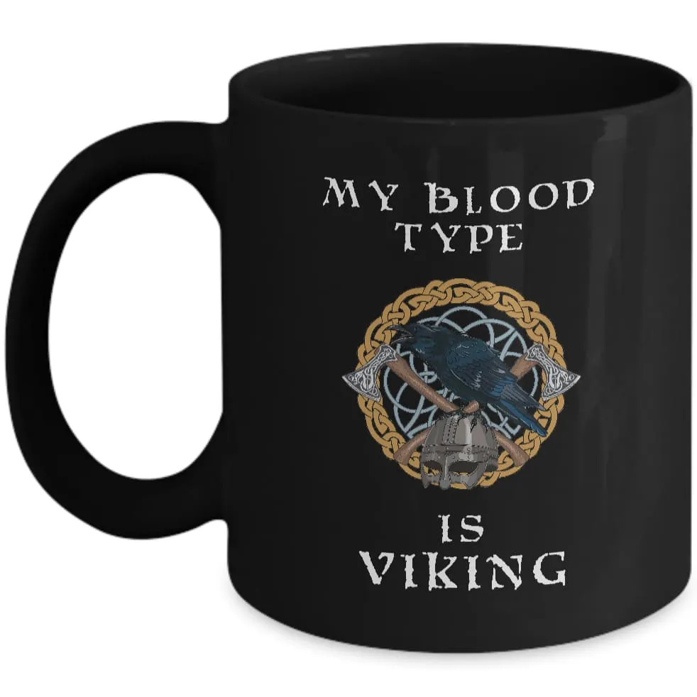 My Blood Type Is Viking Black Mug