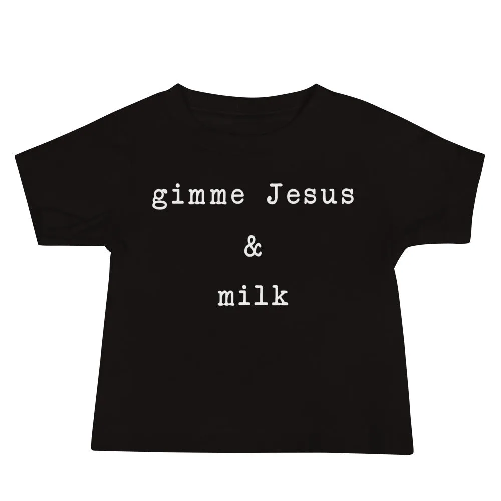 "Gimme Jesus" Baby Tee